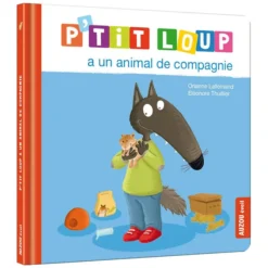 Auzou P'tit Loup a un animal de compagnie