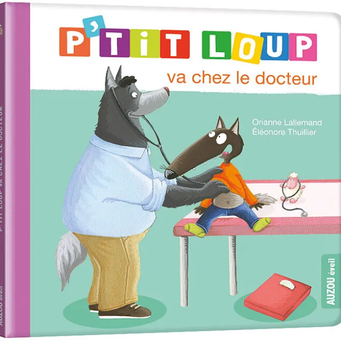 Auzou P'tit Loup va chez le docteur