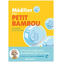 Editions Marabout Méditer avec Petit Bambou