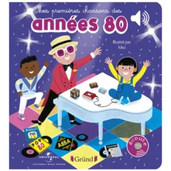 Gründ Mes Premières Chansons des Années 80