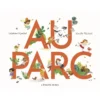 L'Étagère du bas Au Parc