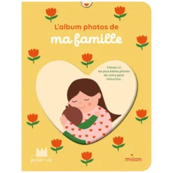 Ma petite vie L'Album Photo de Ma Famille