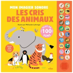 Milan Mon Imagier Sonore - Les Cris des Animaux