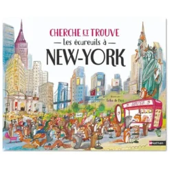 Nathan Editions Cherche et Trouve Les Ecureuils à New-York