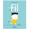 Nathan Editions Le Fil