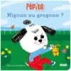 Nathan Editions Pépito - Mignon ou Grognon ?