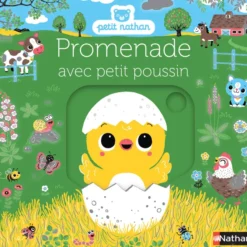 Nathan Editions Promenade avec Petit Poussin