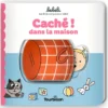 Tourbillon Bébéli - Caché ! Dans la Maison
